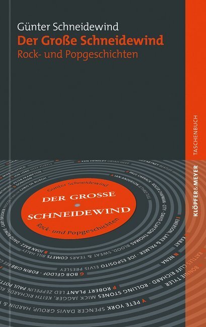 Cover: 9783863511081 | Der Große Schneidewind | Rock- und Popgeschichten | Schneidewind
