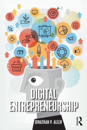 Cover: 9781138583696 | Digital Entrepreneurship | Jonathan Allen | Taschenbuch | Englisch