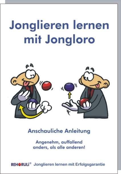 Cover: 9783940965110 | Jonglieren lernen mit Jongloro | Stephan Ehlers | Taschenbuch | 2017