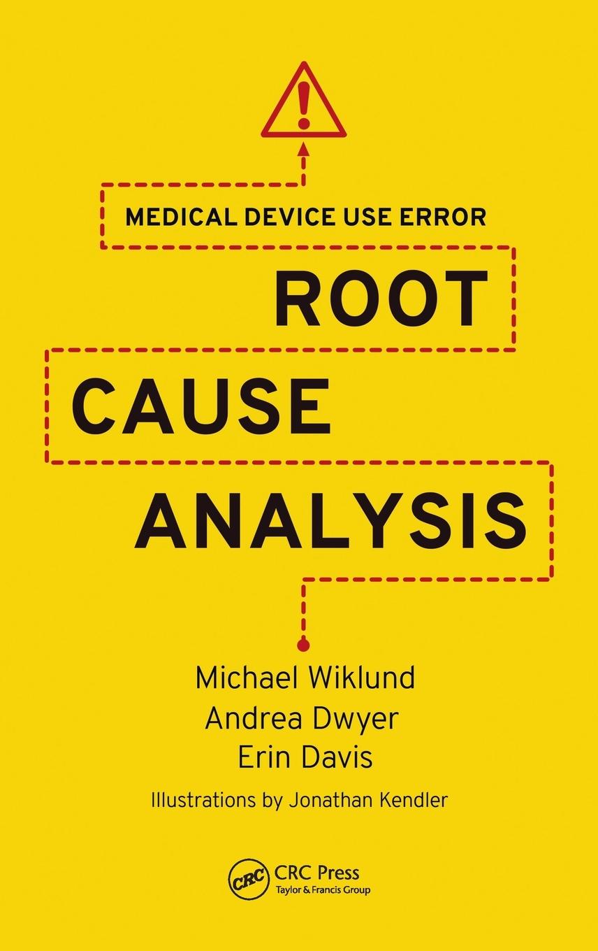 Cover: 9781498705790 | Medical Device Use Error | Root Cause Analysis | Wiklund (u. a.)