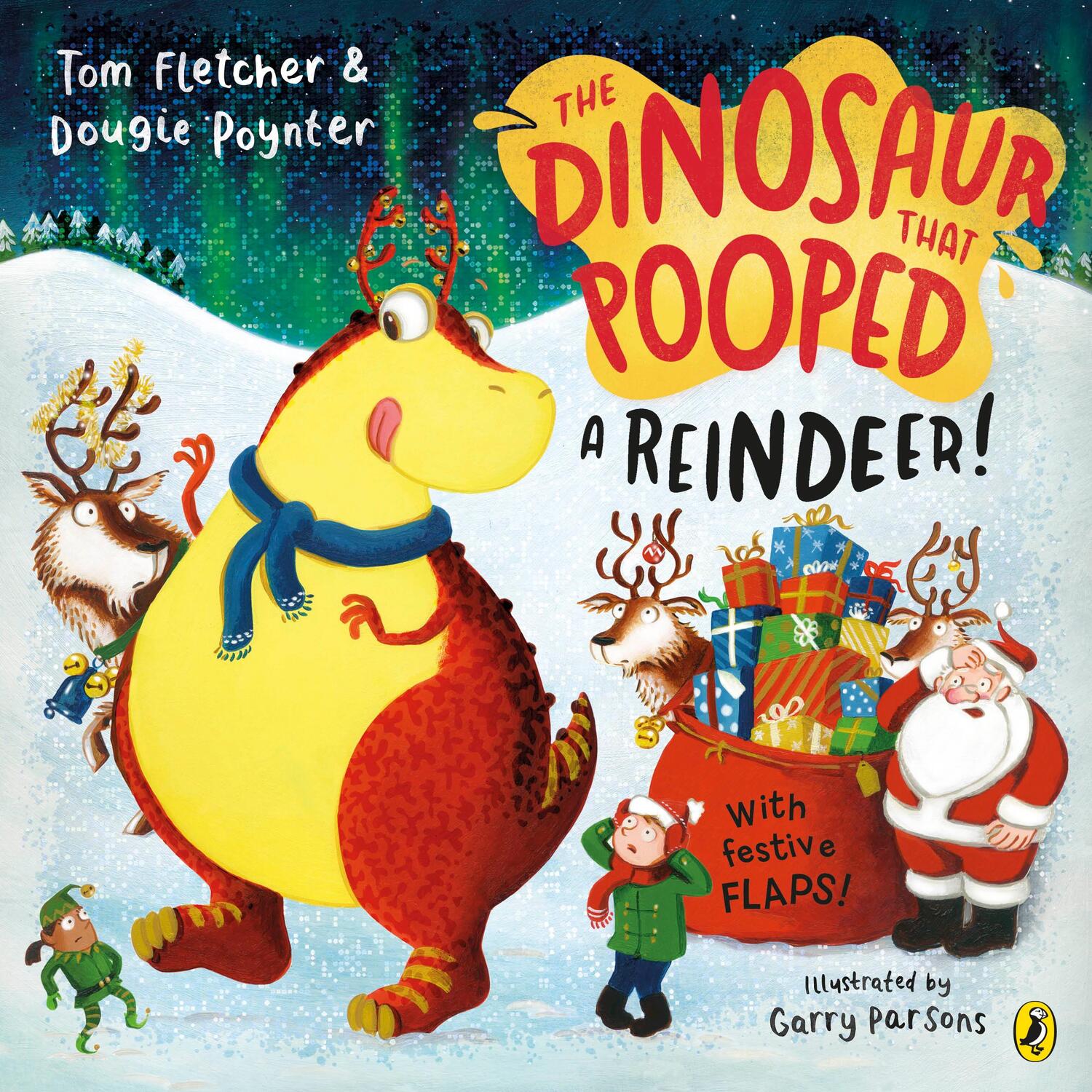 Cover: 9780241649077 | The Dinosaur that Pooped a Reindeer! | Tom Fletcher (u. a.) | Buch