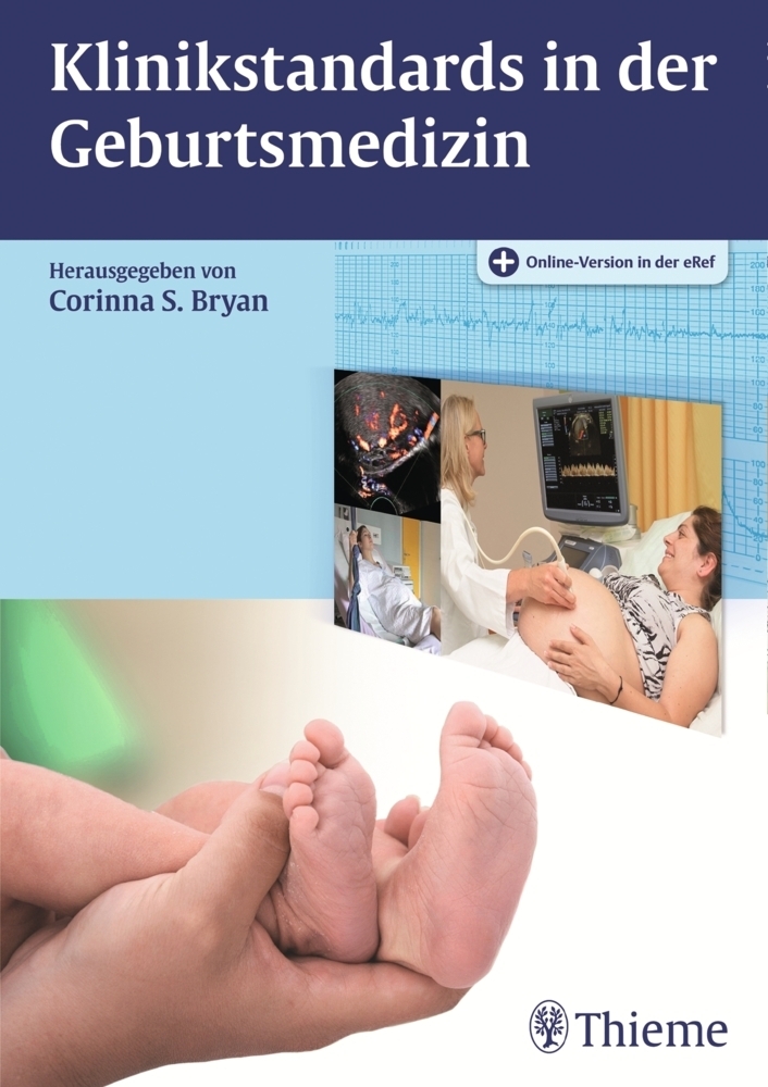 Cover: 9783131982810 | Klinikstandards in der Geburtsmedizin | Corinna S. Bryan | Bundle
