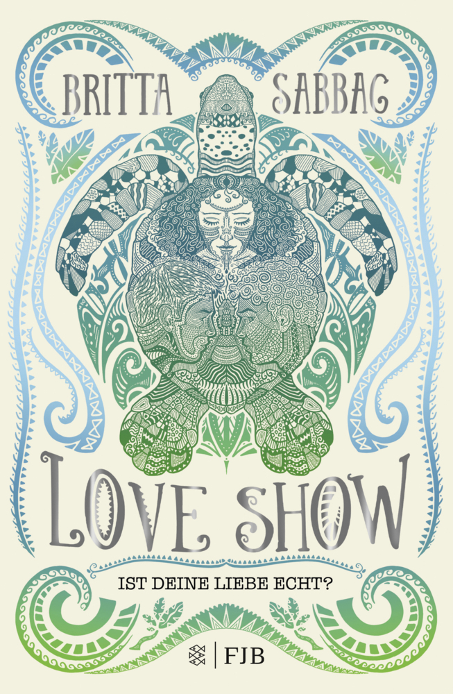 Cover: 9783841440341 | Love Show | Ist deine Liebe echt? | Britta Sabbag | Buch | 352 S.