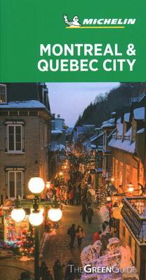 Cover: 9782067243071 | Montreal &amp; Quebec City - Michelin Green Guide | The Green Guide | Buch