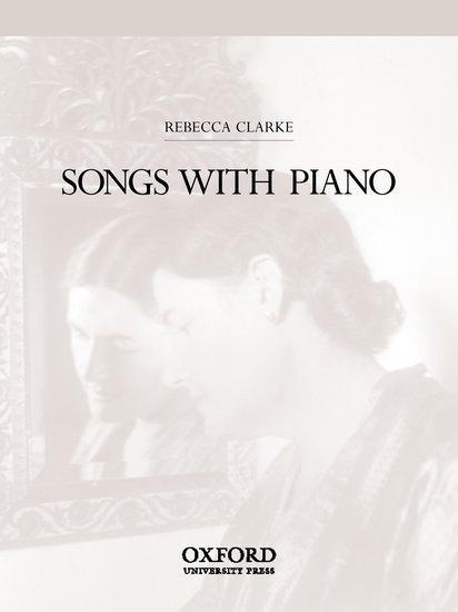 Cover: 9780193864207 | Songs With Piano | Rebecca Clarke | Oxford Vocal Music | Buch | 2002