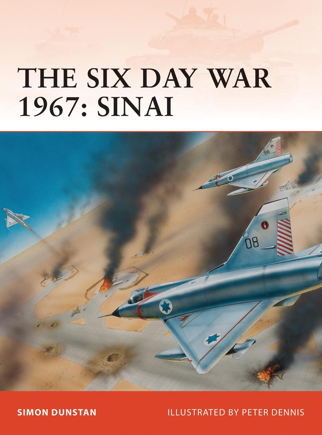 Cover: 9781846033636 | The Six Day War 1967: Sinai | Simon Dunstan | Taschenbuch | Englisch