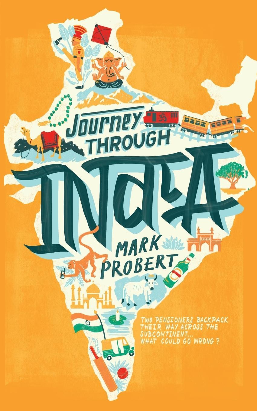Cover: 9781916305649 | Journey through India | Mark Probert | Taschenbuch | Journey through