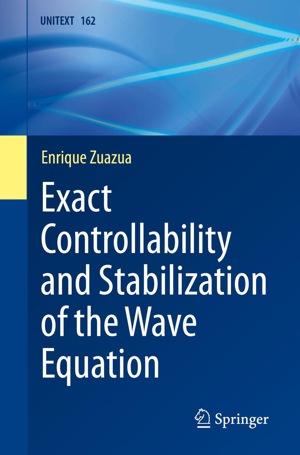 Cover: 9783031588563 | Exact Controllability and Stabilization of the Wave Equation | Zuazua