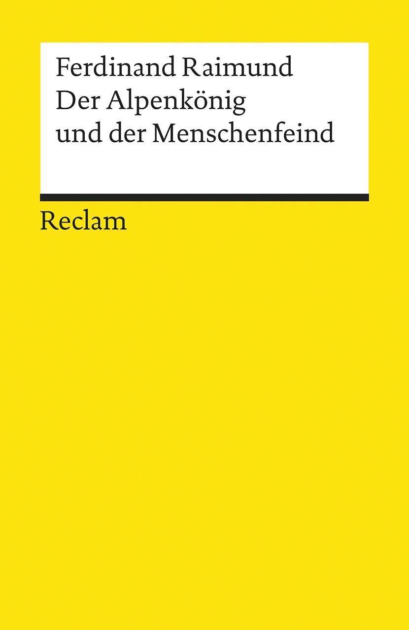 Cover: 9783150001806 | Der Alpenkönig und der Menschenfeind | Ferdinand Raimund | Taschenbuch