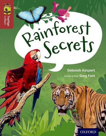 Cover: 9780198306658 | Oxford Reading Tree TreeTops inFact: Level 15: Rainforest Secrets
