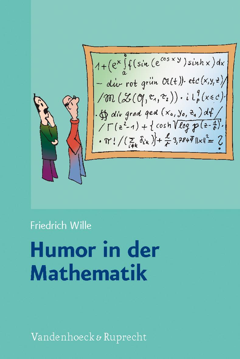 Cover: 9783525407301 | Humor in der Mathematik | Friedrich Wille | Taschenbuch | Deutsch