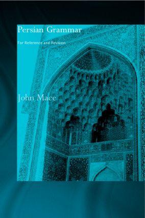 Cover: 9780700716951 | Persian Grammar | For Reference and Revision | John Mace | Taschenbuch