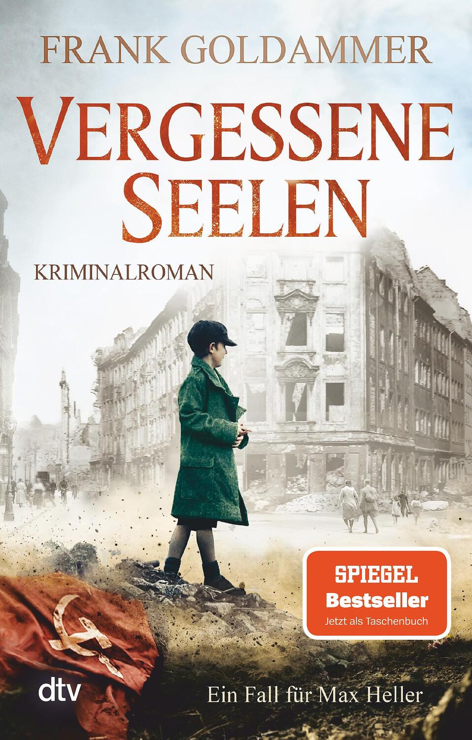 Cover: 9783423218115 | Vergessene Seelen | Kriminalroman | Frank Goldammer | Taschenbuch