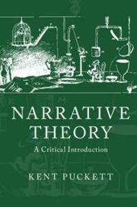 Cover: 9781107684744 | Narrative Theory | A Critical Introduction | Kent Puckett | Buch