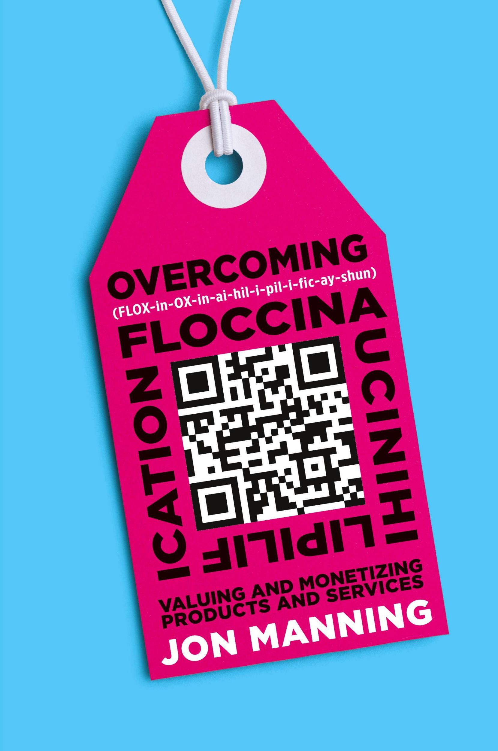 Cover: 9780645044409 | Overcoming Floccinaucinihilipilification | Jon Manning | Taschenbuch