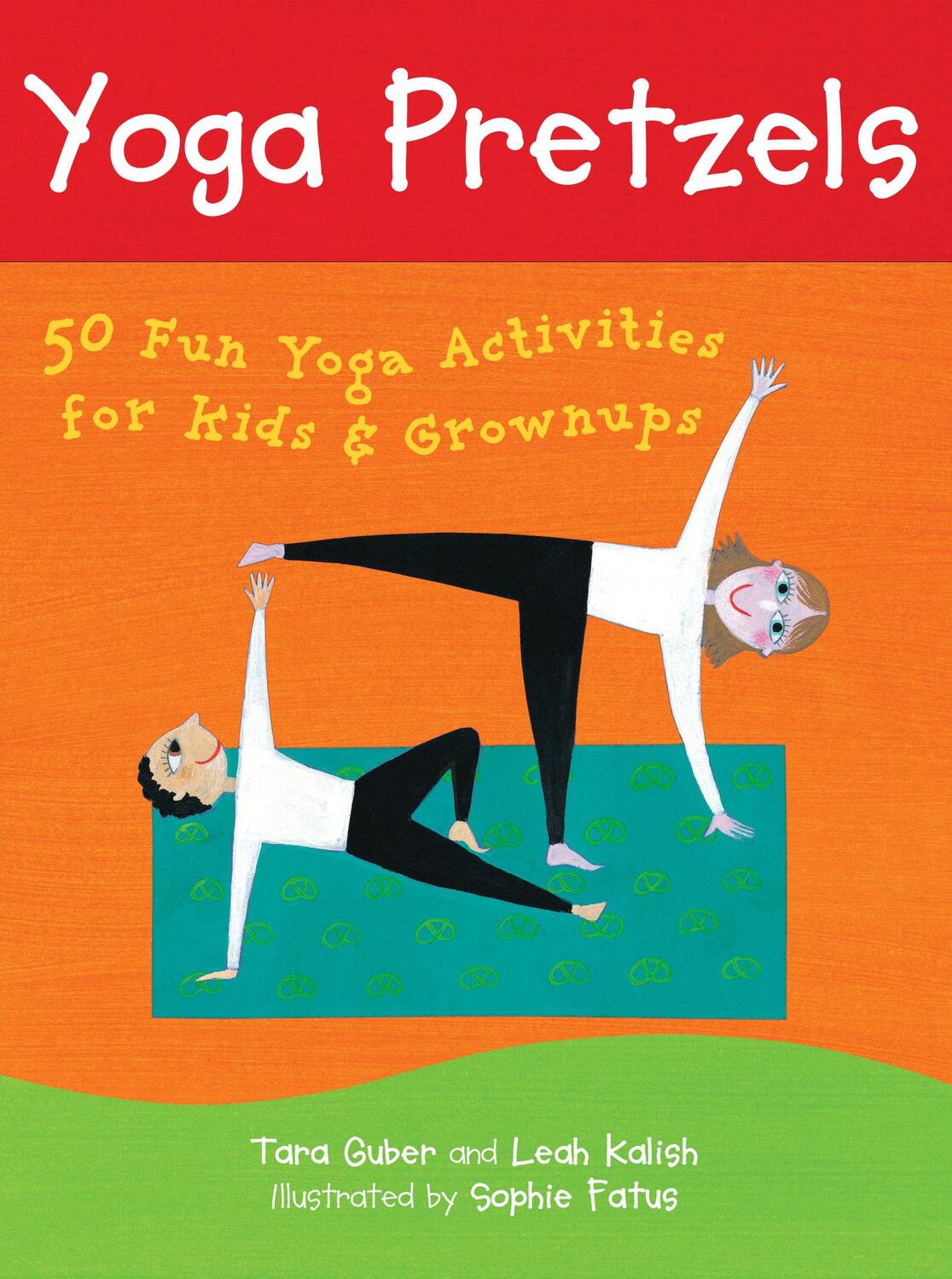 Cover: 9781905236046 | Yoga Pretzels | Tara Guber (u. a.) | Stück | Englisch | 2005