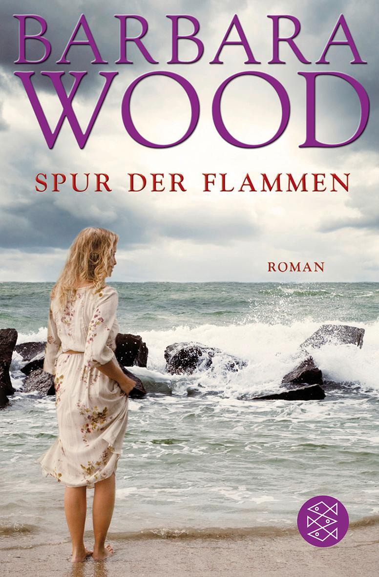 Cover: 9783596192878 | Spur der Flammen | Barbara Wood | Taschenbuch | Deutsch | 2011