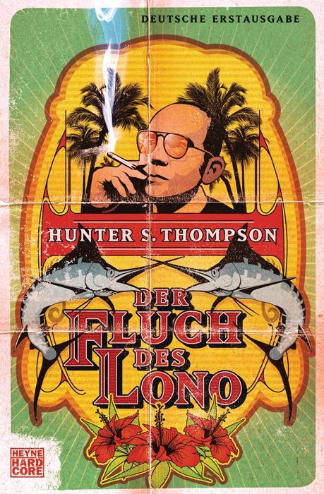Cover: 9783453408531 | Der Fluch des Lono | Hunter S. Thompson | Taschenbuch | Deutsch | 2011