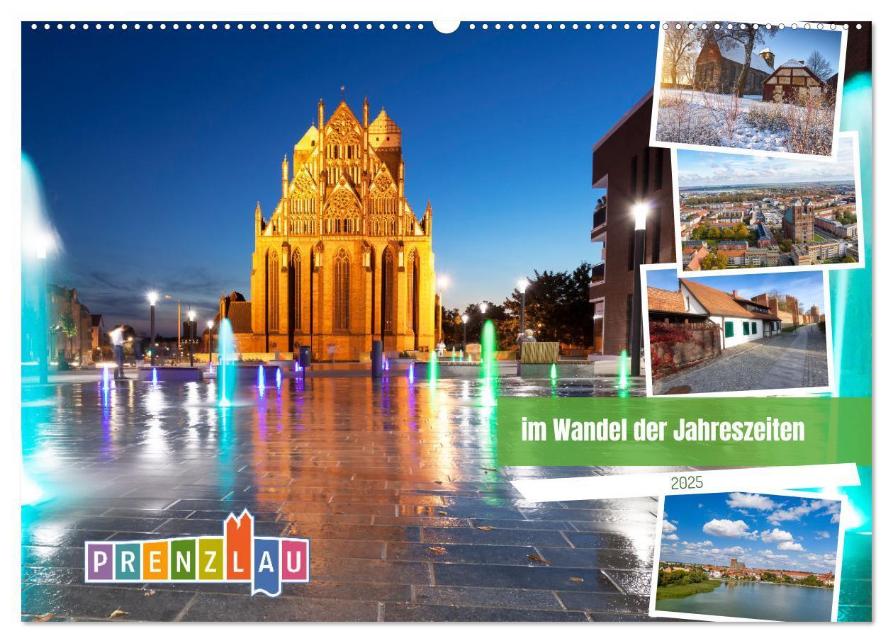 Cover: 9783435616961 | Prenzlau - im Wandel der Jahreszeiten (Wandkalender 2025 DIN A2...