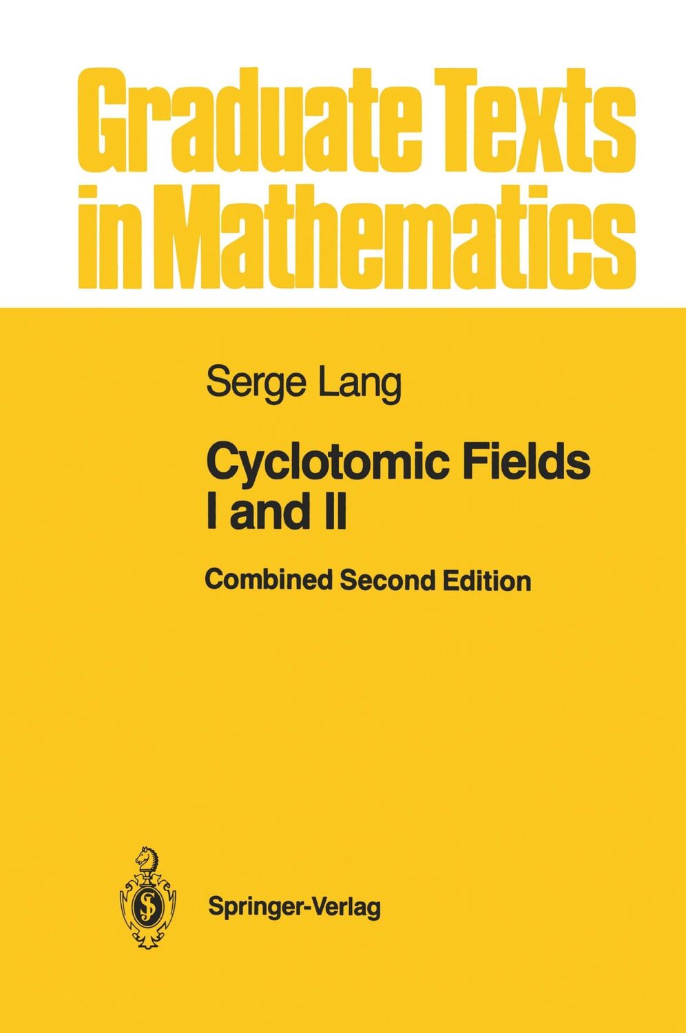 Cover: 9780387966717 | Cyclotomic Fields I and II | Serge Lang | Buch | xvii | Englisch