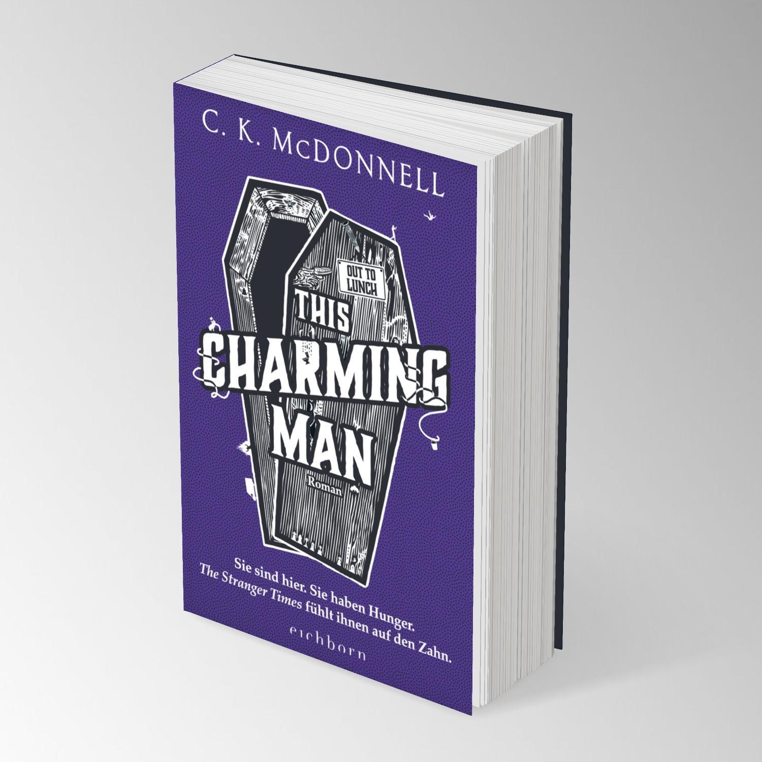 Bild: 9783847901716 | This Charming Man | C. K. Mcdonnell | Taschenbuch | The Stranger Times