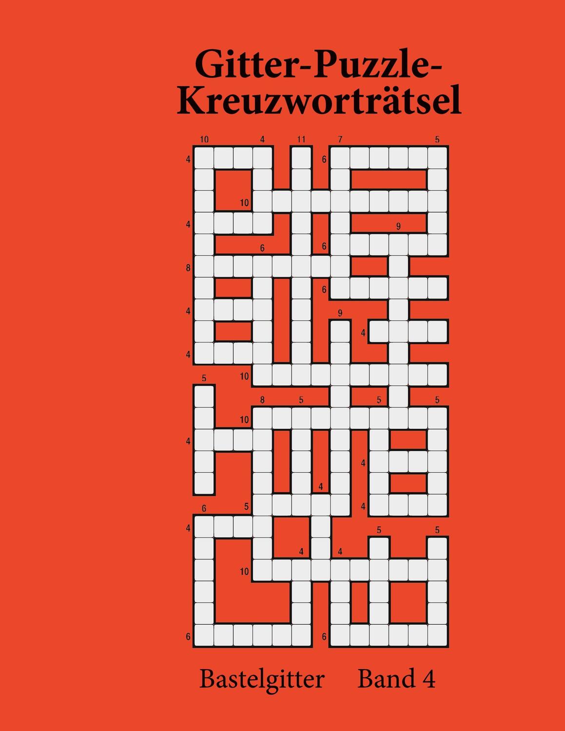 Cover: 9783755770145 | Gitter-Puzzle-Kreuzworträtsel | Bastelgitter Band 4 | Anna Lukas