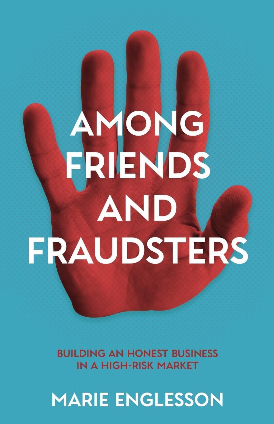 Cover: 9781636766041 | Among Friends and Fraudsters | Marie Englesson | Taschenbuch | 2020