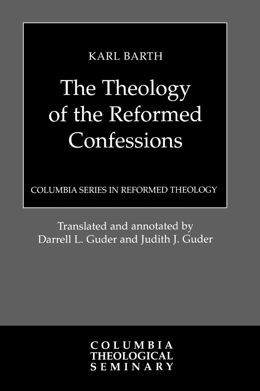 Cover: 9780664230456 | Theology of the Reformed Confessions | Karl Barth | Taschenbuch | 2005