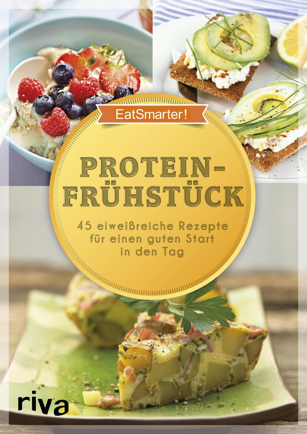 Cover: 9783742303622 | EatSmarter! Proteinfrühstück | Taschenbuch | 96 S. | Deutsch | 2017