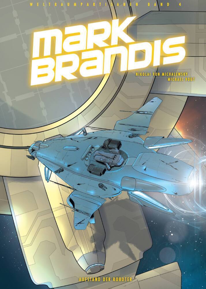 Cover: 9783741614446 | Mark Brandis - Weltraumpartisanen - Aufstand der Roboter | Buch | 2019