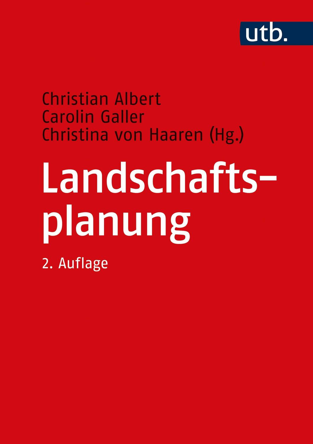 Cover: 9783825285791 | Landschaftsplanung | Christina von Haaren (u. a.) | Buch | 608 S.