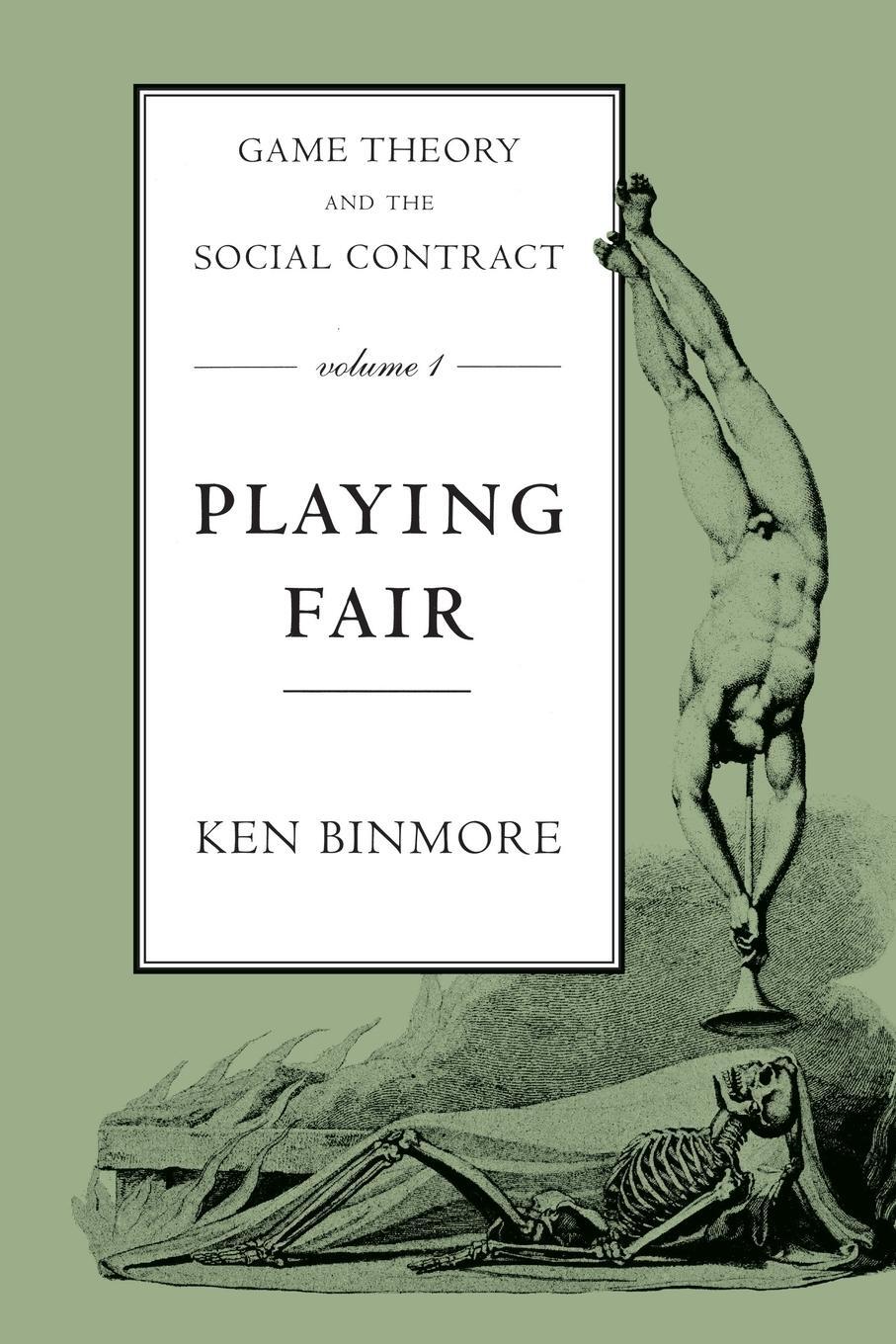 Cover: 9780262529433 | Game Theory and the Social Contract, Volume 1 | Playing Fair | Binmore
