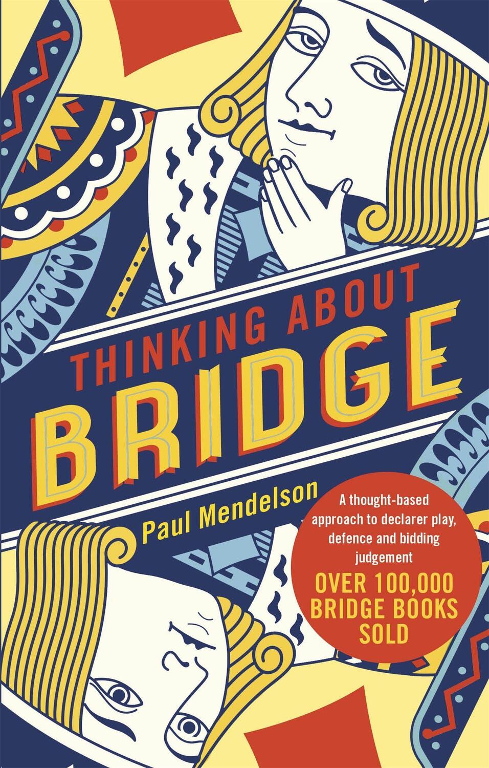 Cover: 9781472141859 | Thinking about Bridge | Paul Mendelson | Taschenbuch | Englisch | 2018