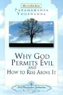 Cover: 9780876124611 | Why God Permits Evil and How to Rise Above It | Paramahansa Yogananda