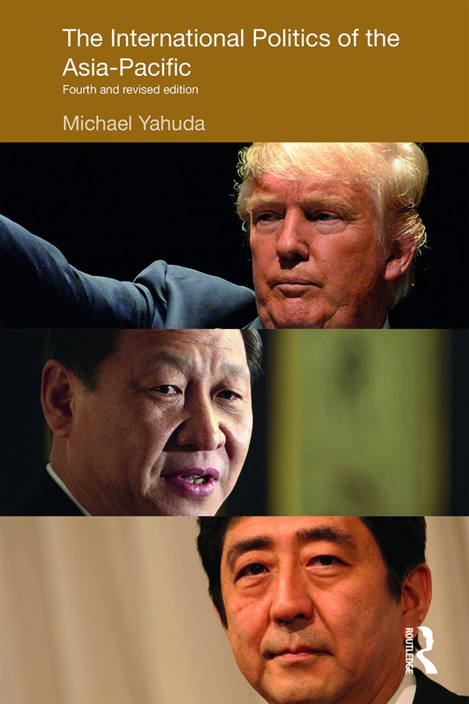 Cover: 9781138647077 | The International Politics of the Asia-Pacific | Michael Yahuda | Buch