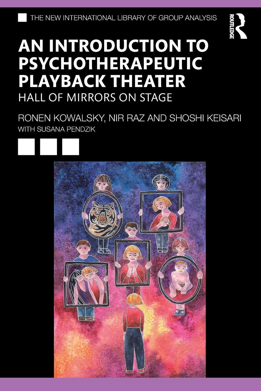 Cover: 9780367766290 | An Introduction to Psychotherapeutic Playback Theater | Raz (u. a.)