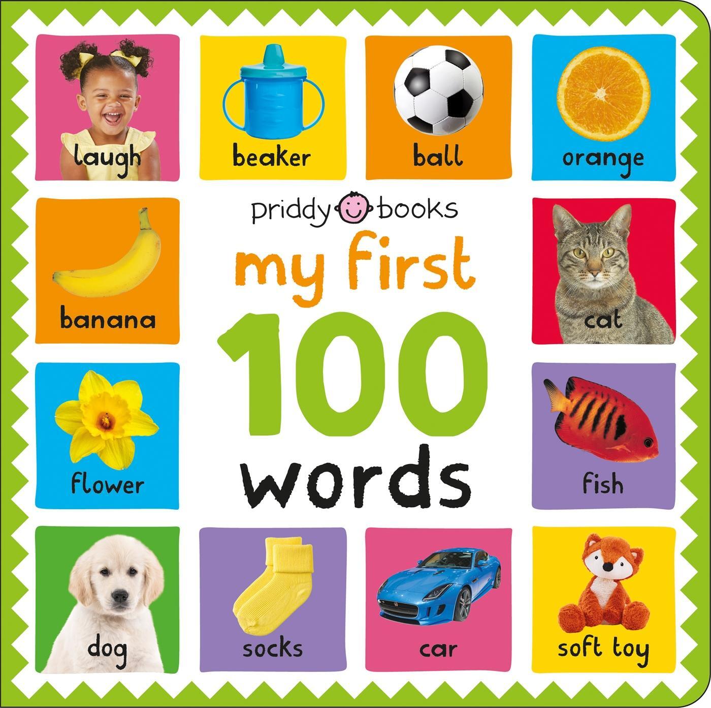 Cover: 9781838993023 | My First 100: Words | Priddy Books (u. a.) | Buch | 2023