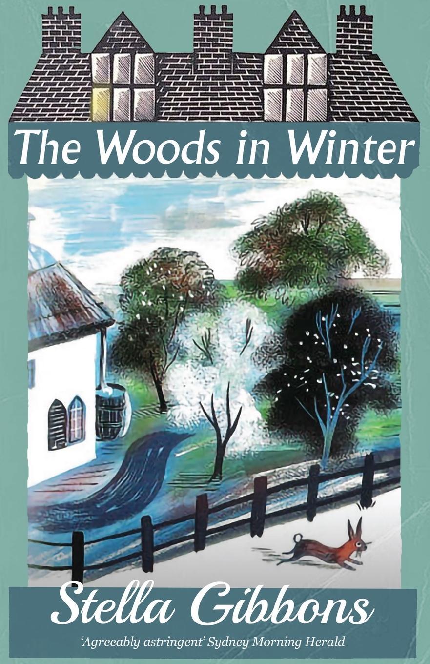 Cover: 9781913527815 | The Woods in Winter | Stella Gibbons | Taschenbuch | Paperback | 2021