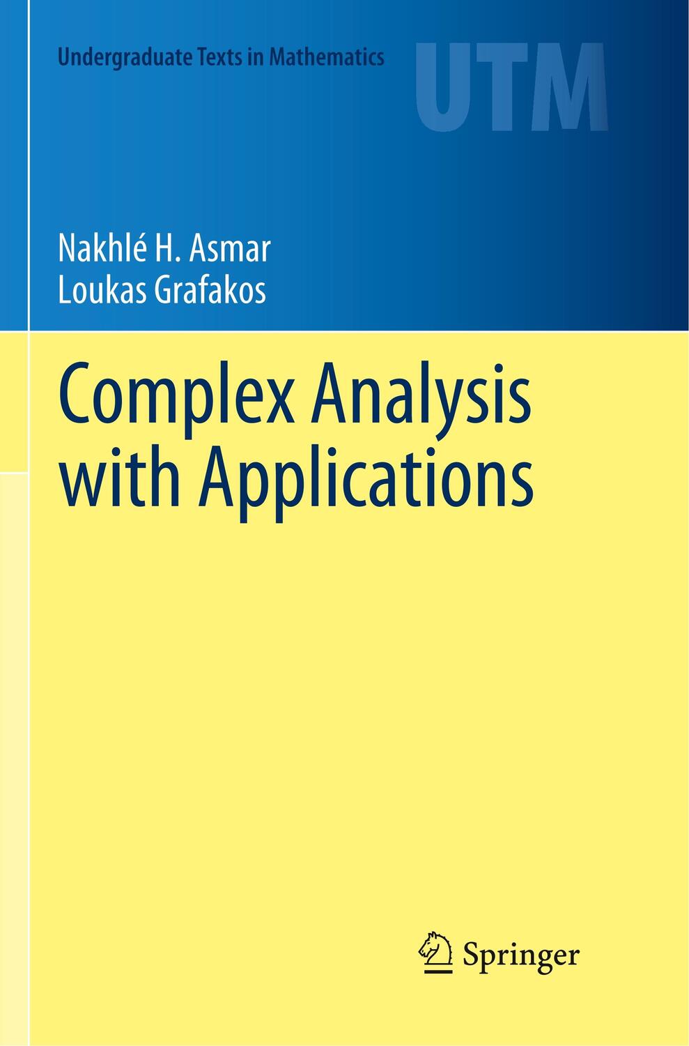 Cover: 9783030067885 | Complex Analysis with Applications | Loukas Grafakos (u. a.) | Buch