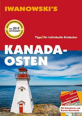 Cover: 9783861972341 | Kanada-Osten - Reiseführer von Iwanowski | Leonie Senne (u. a.) | Buch