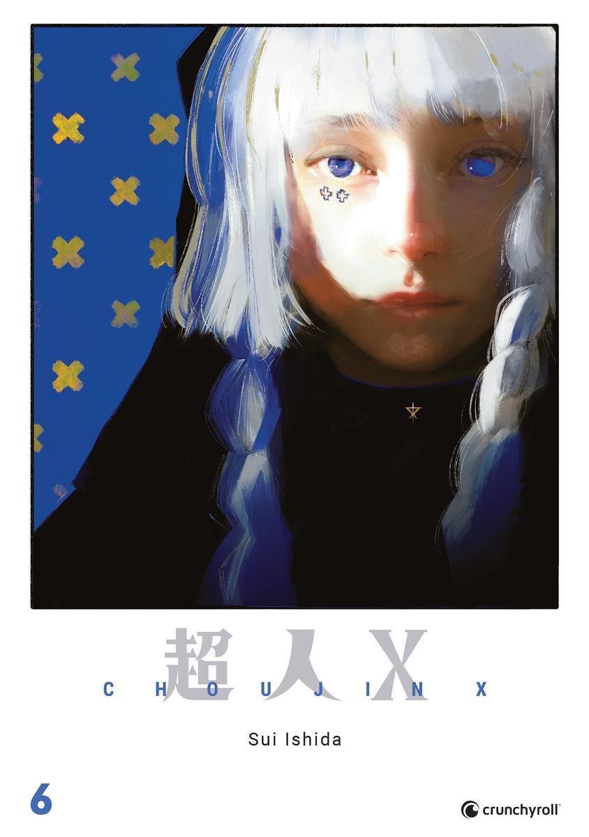 Cover: 9782889517282 | Choujin X - Band 6 | Sui Ishida | Taschenbuch | 228 S. | Deutsch