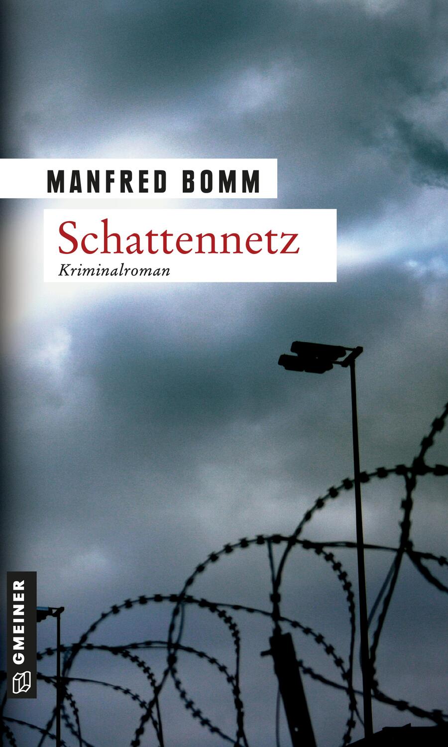 Cover: 9783899777314 | Schattennetz | Der siebte Fall für August Häberle | Manfred Bomm