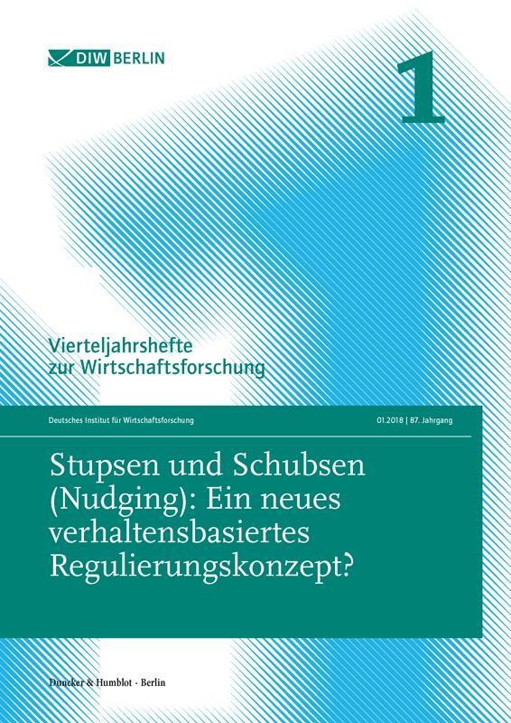 Cover: 9783428156177 | Stupsen und Schubsen (Nudging): Ein neues verhaltensbasiertes...