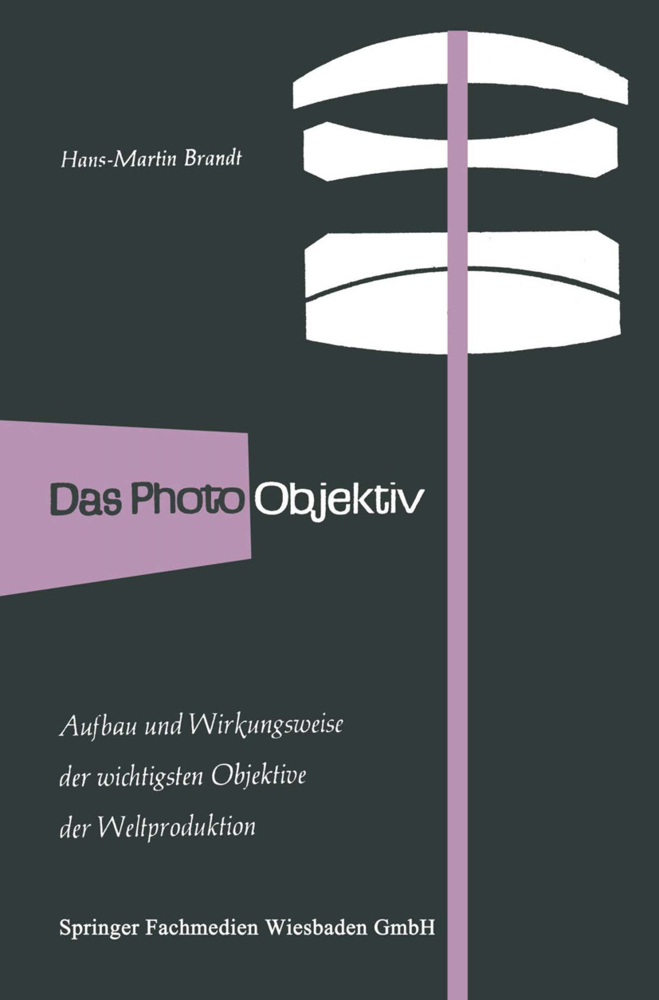 Cover: 9783663198505 | Das Photo-Objektiv | Hans-Martin Brandt | Taschenbuch | viii | Deutsch