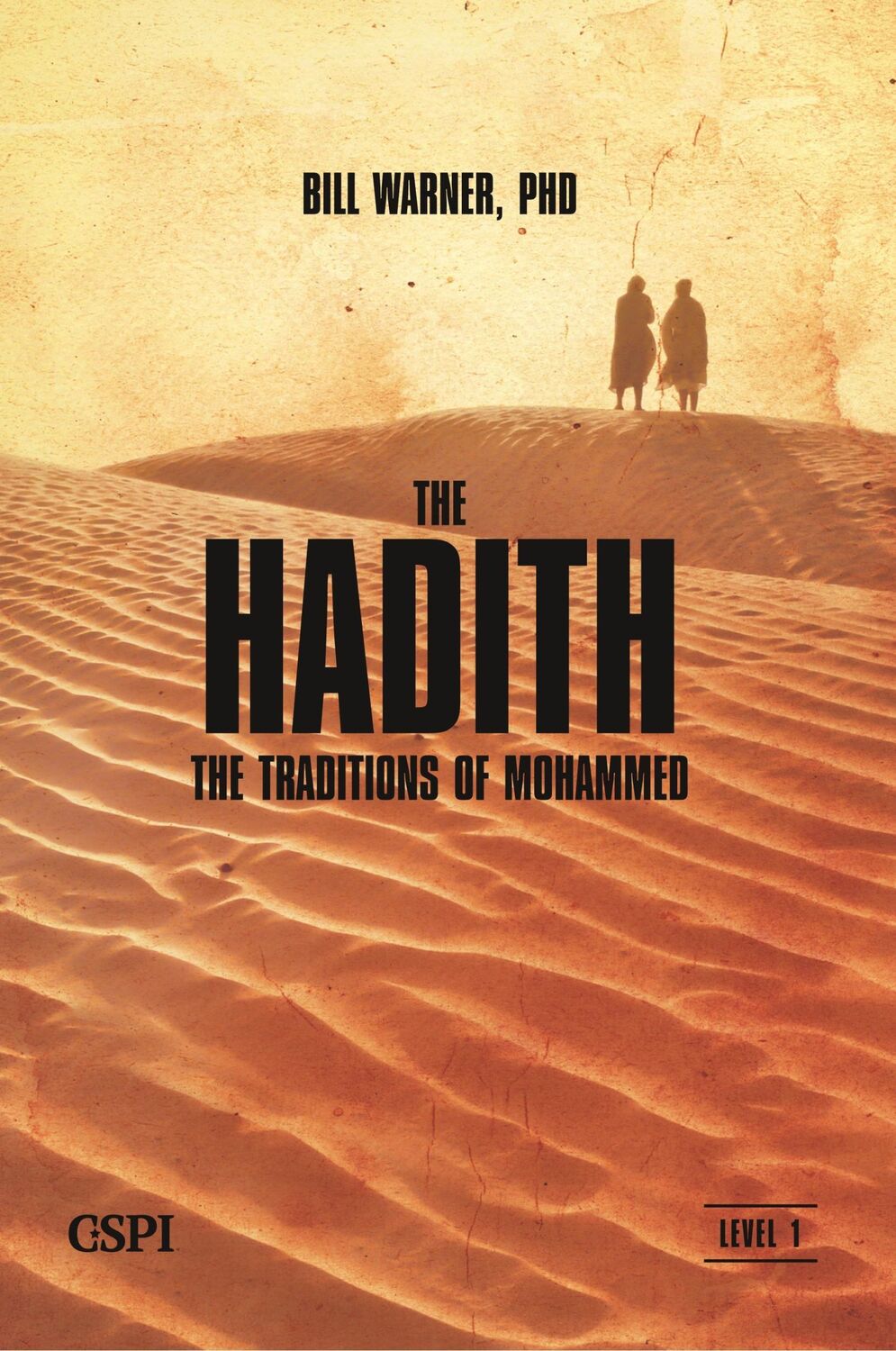 Cover: 9781936659012 | The Hadith | Bill Warner | Taschenbuch | Englisch | 2010 | CSPI