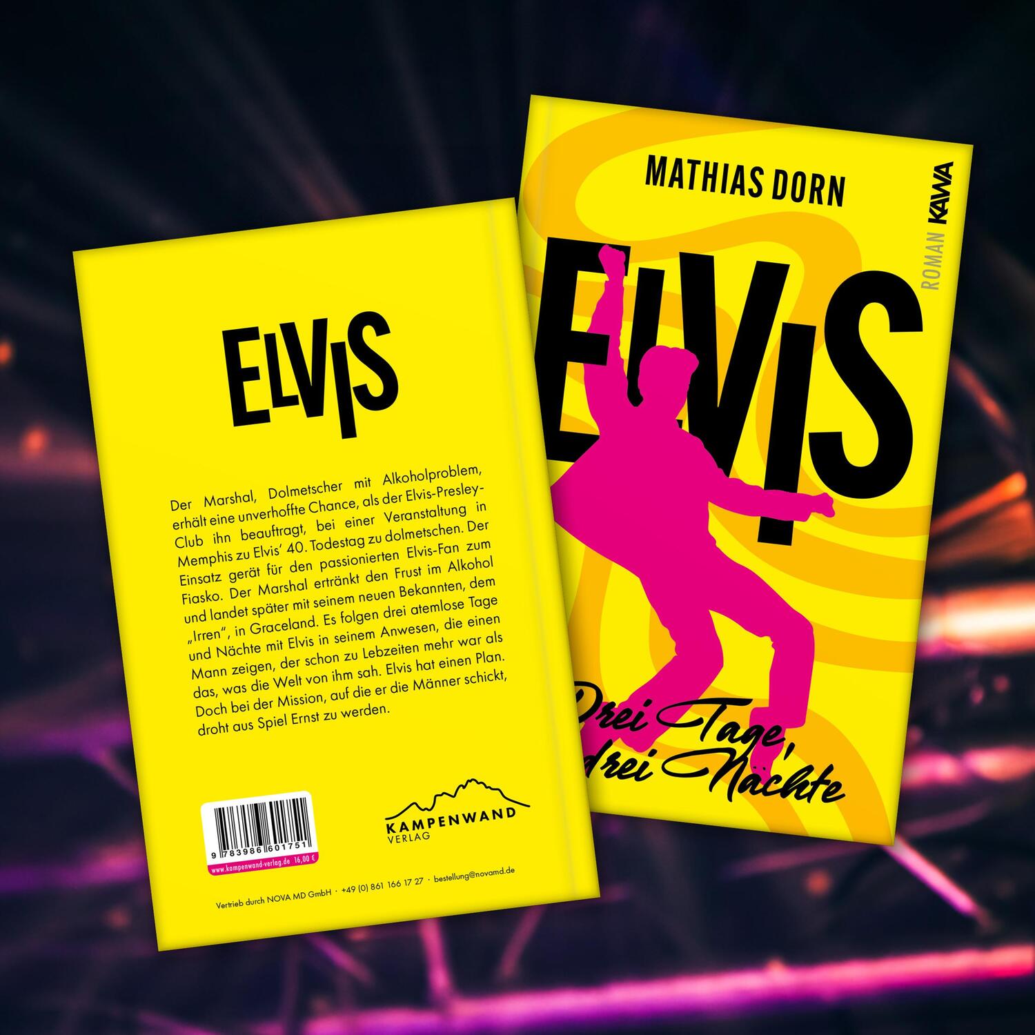 Bild: 9783986601751 | Elvis | Drei Tage, drei Nächte | Mathias Dorn | Taschenbuch | 382 S.