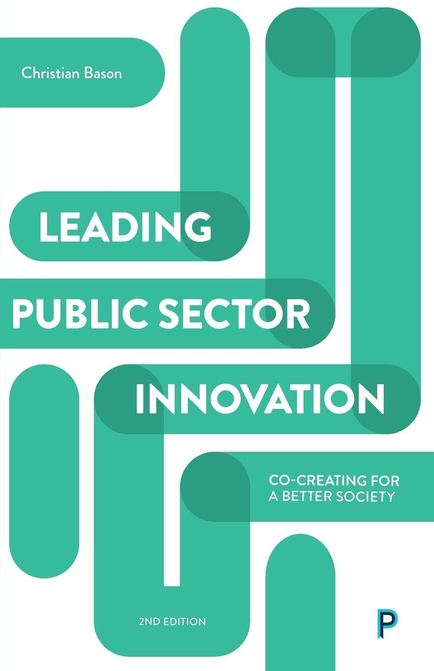 Cover: 9781447336242 | Leading public sector innovation | Co-creating for a better society
