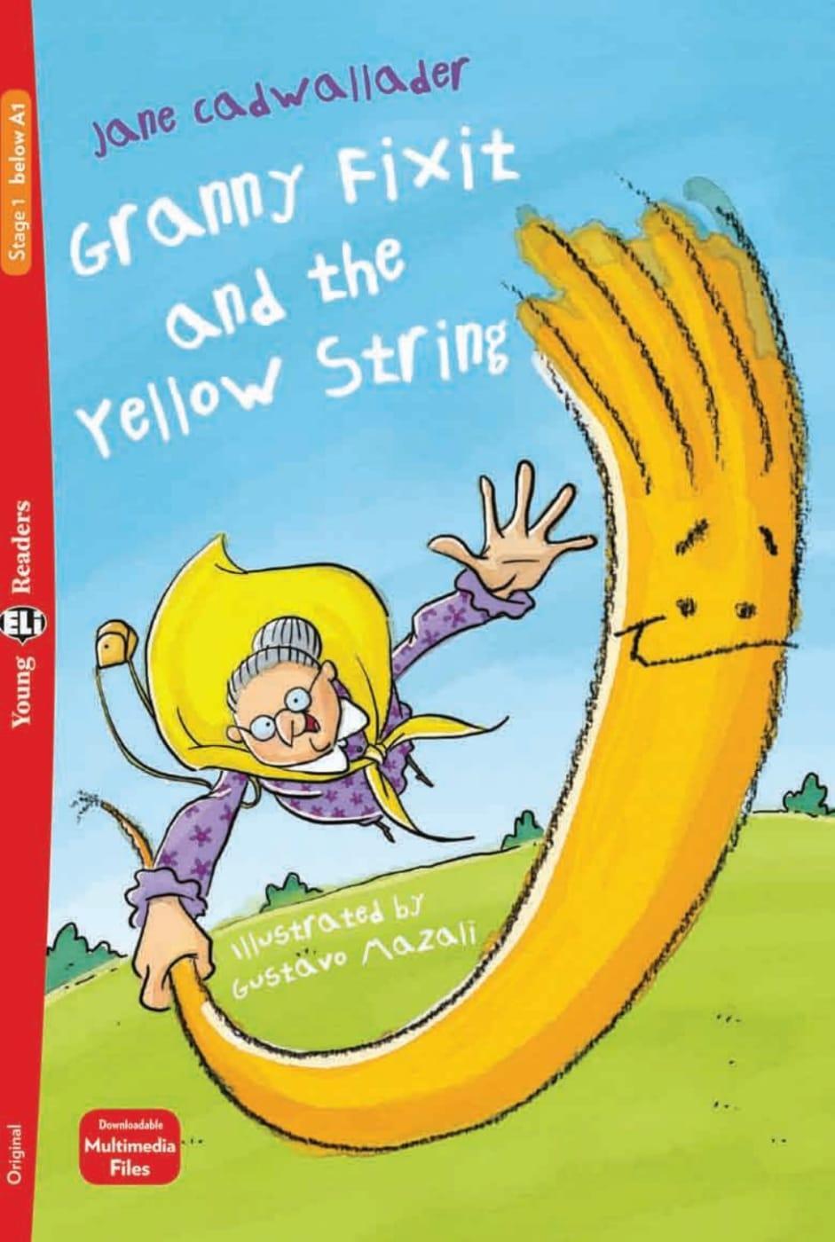 Cover: 9783125145078 | Granny Fixit and the Yellow String | Jane Cadwallader | Taschenbuch