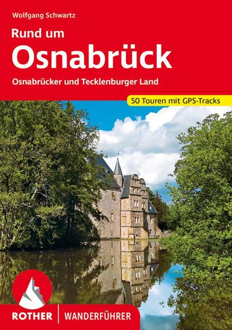Cover: 9783763345984 | Rund um Osnabrück | Wolfgang Schwartz | Taschenbuch | 216 S. | Deutsch