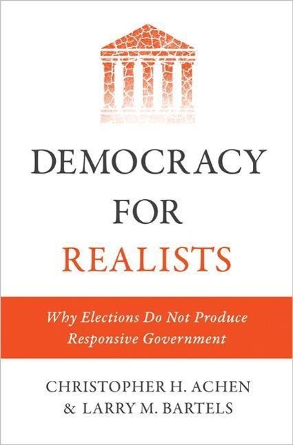 Cover: 9780691169446 | Democracy for Realists | Christopher H. Achen (u. a.) | Buch | 2016